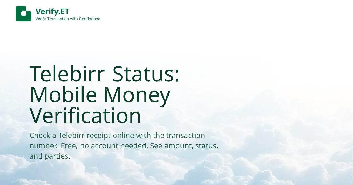 Telebirr Status: Mobile Money Verification